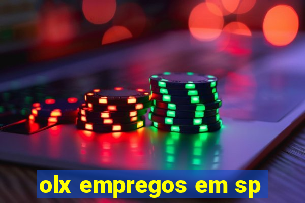 olx empregos em sp