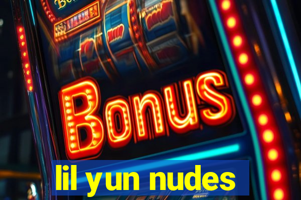 lil yun nudes