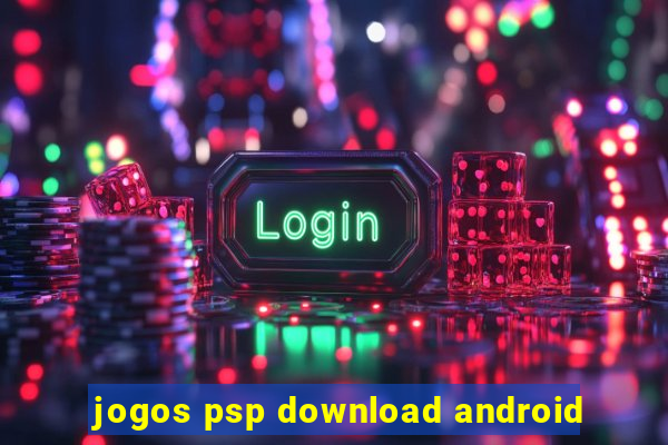 jogos psp download android