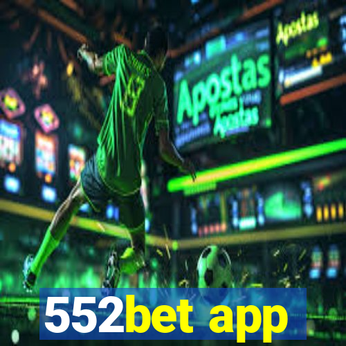 552bet app