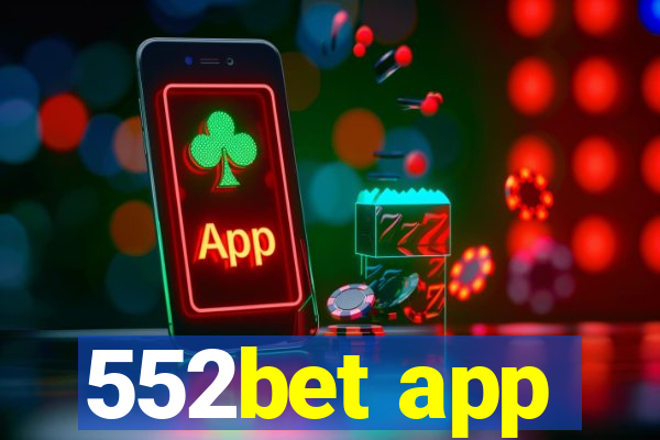 552bet app