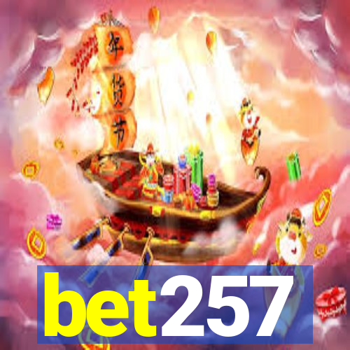 bet257