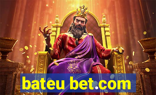 bateu bet.com