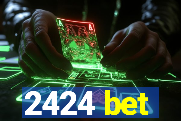 2424 bet