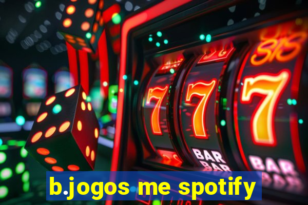 b.jogos me spotify