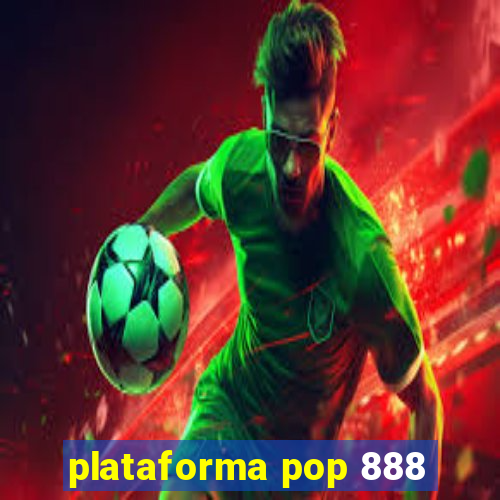 plataforma pop 888