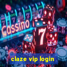 claze vip login