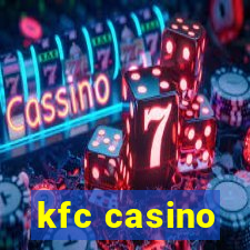 kfc casino