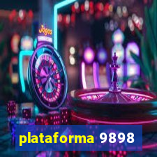 plataforma 9898