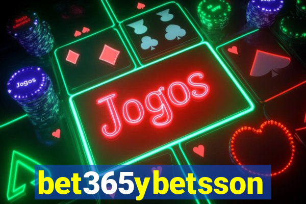 bet365ybetsson