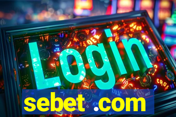 sebet .com