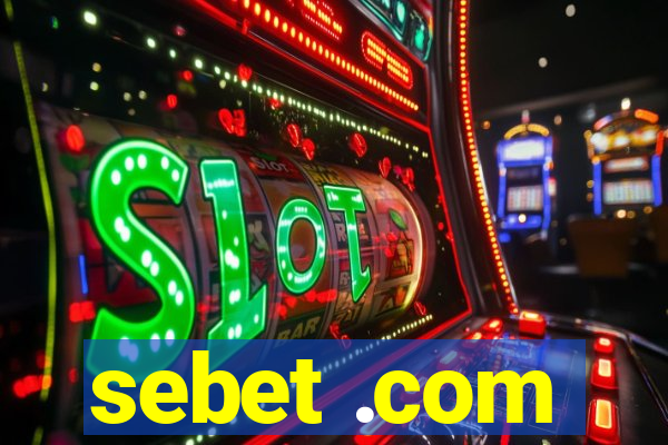 sebet .com