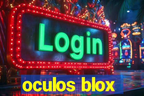 oculos blox