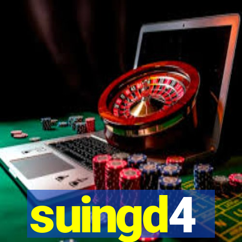 suingd4