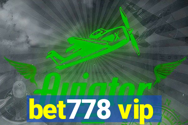 bet778 vip