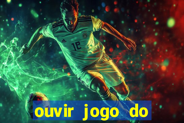 ouvir jogo do vasco ao vivo