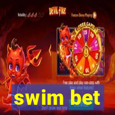 swim bet