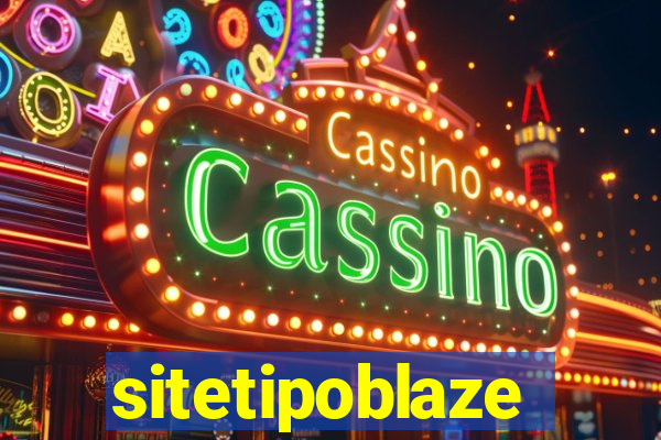 sitetipoblaze