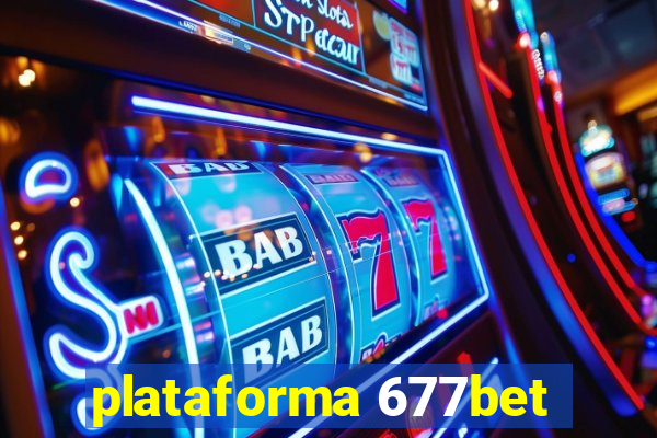 plataforma 677bet