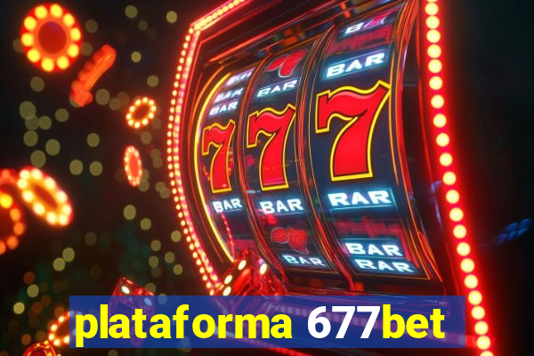 plataforma 677bet