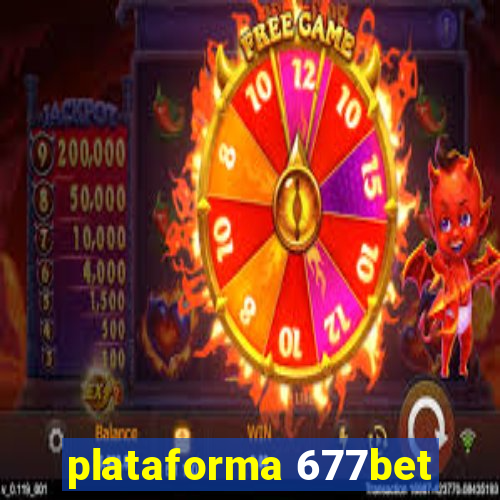 plataforma 677bet