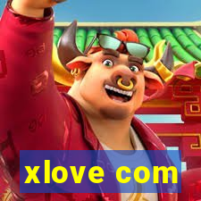 xlove com