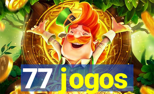 77 jogos