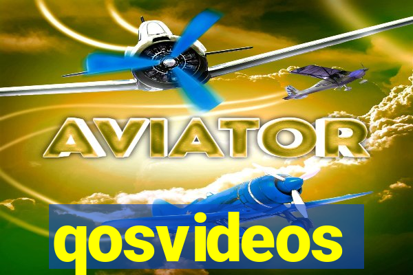 qosvideos