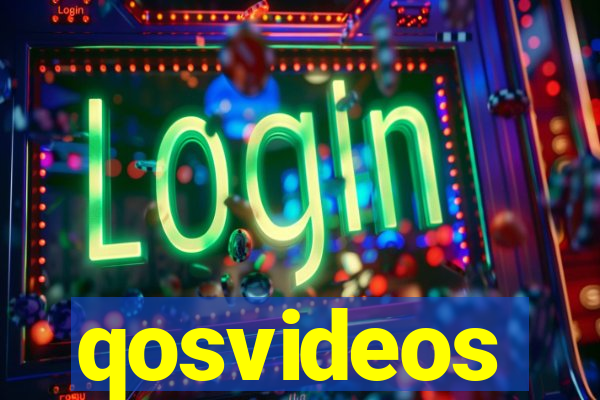 qosvideos