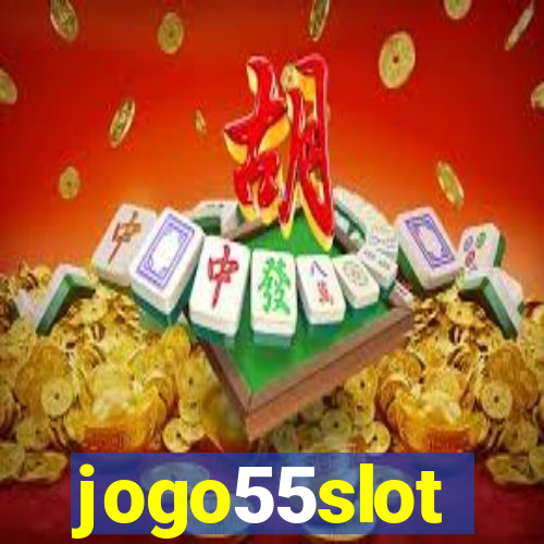 jogo55slot