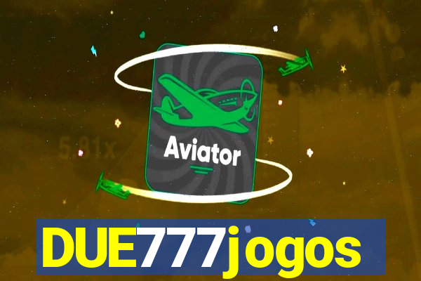 DUE777jogos