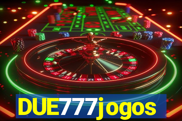 DUE777jogos