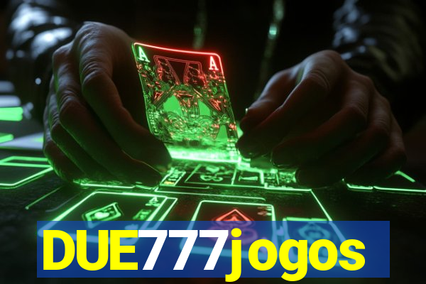 DUE777jogos