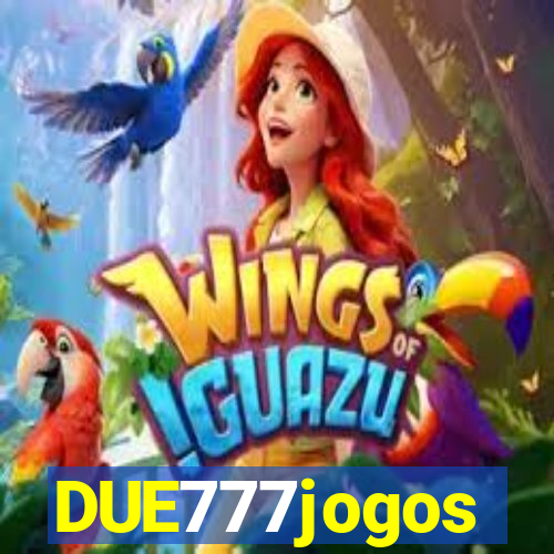 DUE777jogos