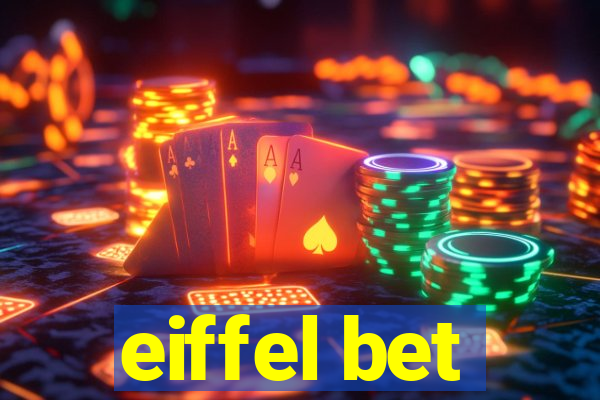 eiffel bet