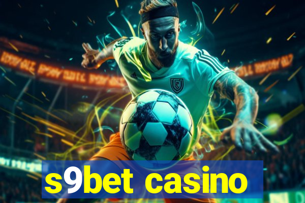 s9bet casino