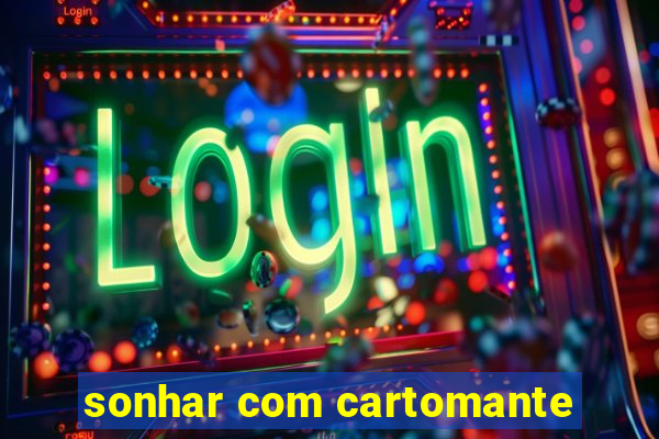 sonhar com cartomante