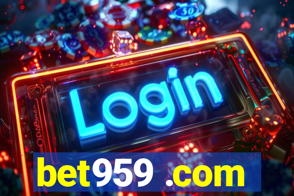 bet959 .com