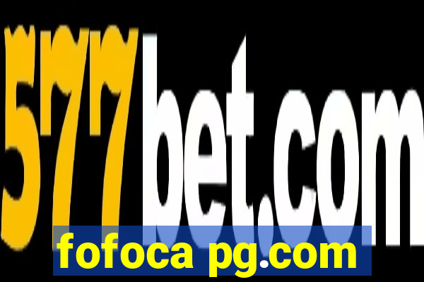 fofoca pg.com