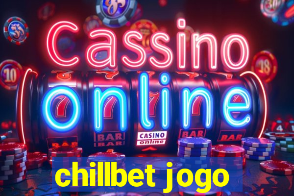 chillbet jogo