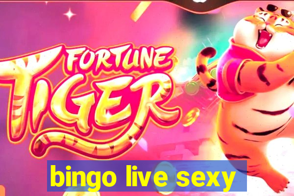 bingo live sexy