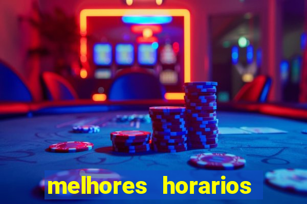 melhores horarios para jogar na betano