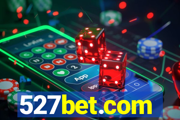 527bet.com