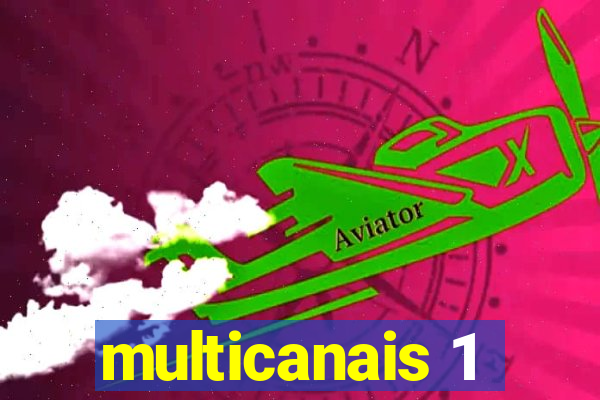 multicanais 1