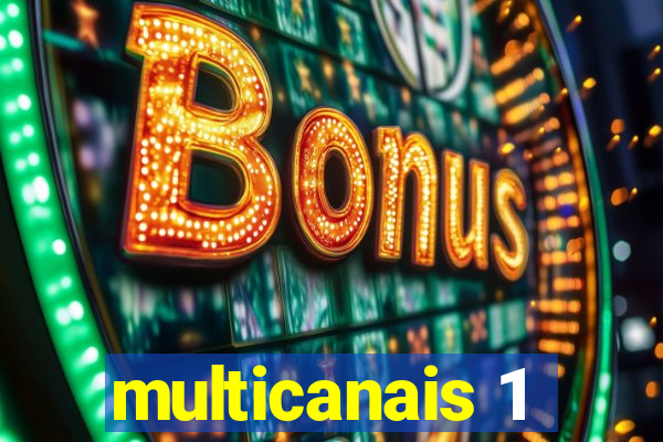 multicanais 1