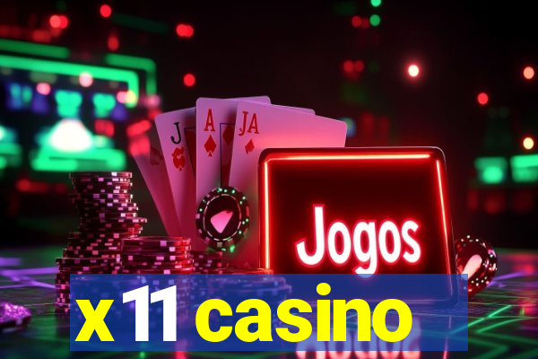 x11 casino