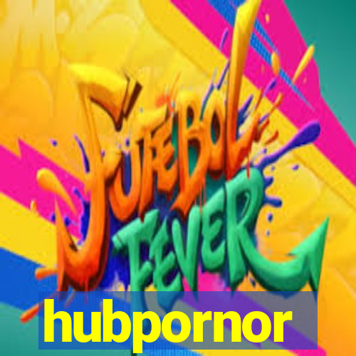 hubpornor