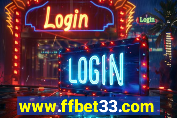 www.ffbet33.com