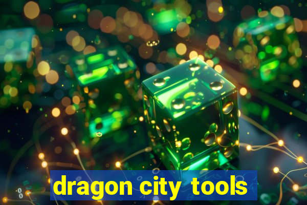 dragon city tools