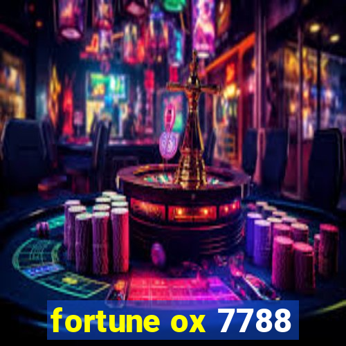 fortune ox 7788